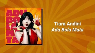 Tiara Andini - Adu Bola Mata (Lirik Video)