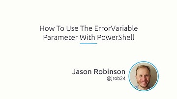 How to Use the Errorvariable Parameter With PowerShell
