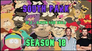 South Park - Season 18 | Commentary by Trey Parker \& Matt Stone