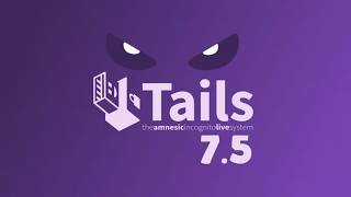 Details Tails 7.5 Updates Tor Browser to 15.0.7 and Improves Thunderbird Security Guide