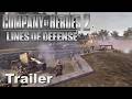 [Company of Heroes 2] Lines of Defense (Trailer)