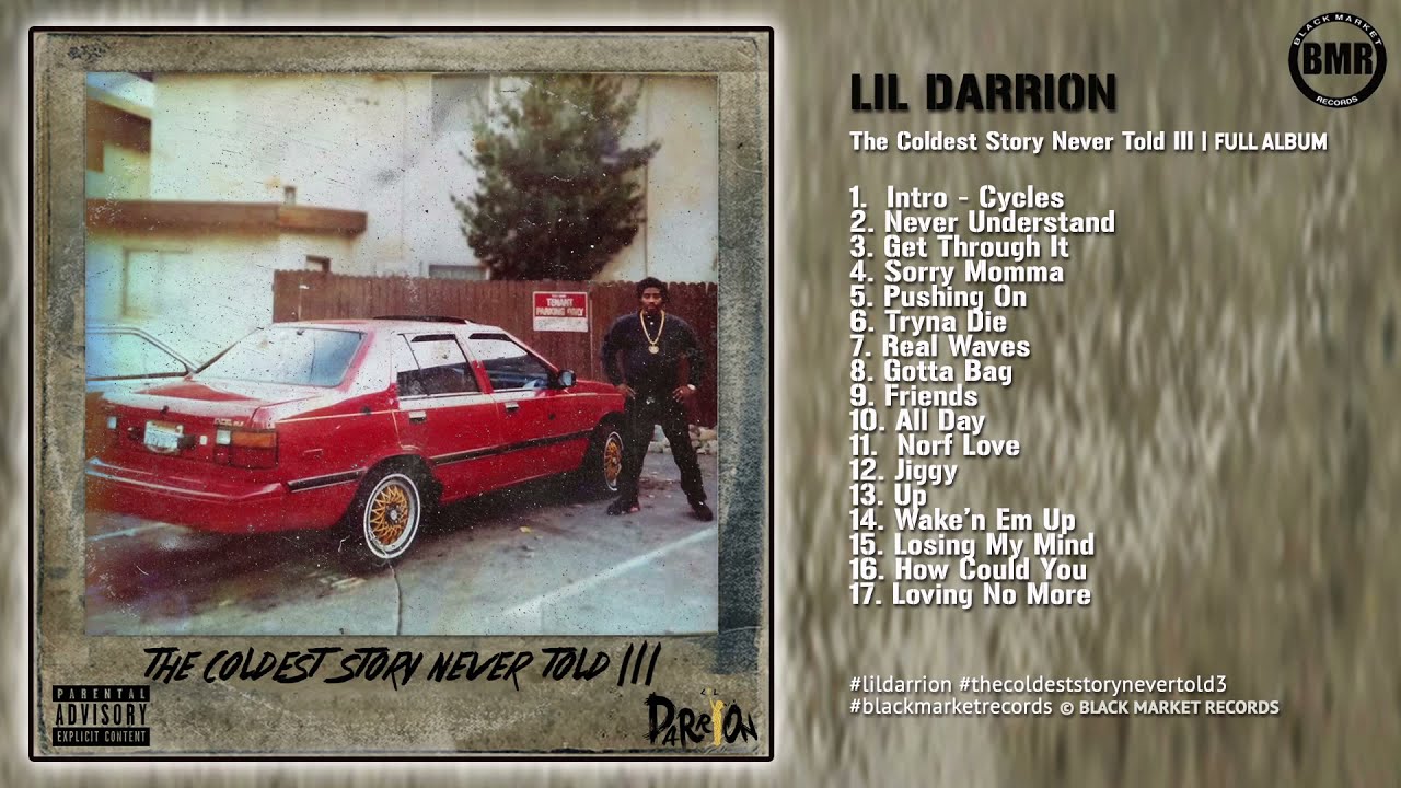 The Coldest Story Never Told III | Lil Darrion | Full Album