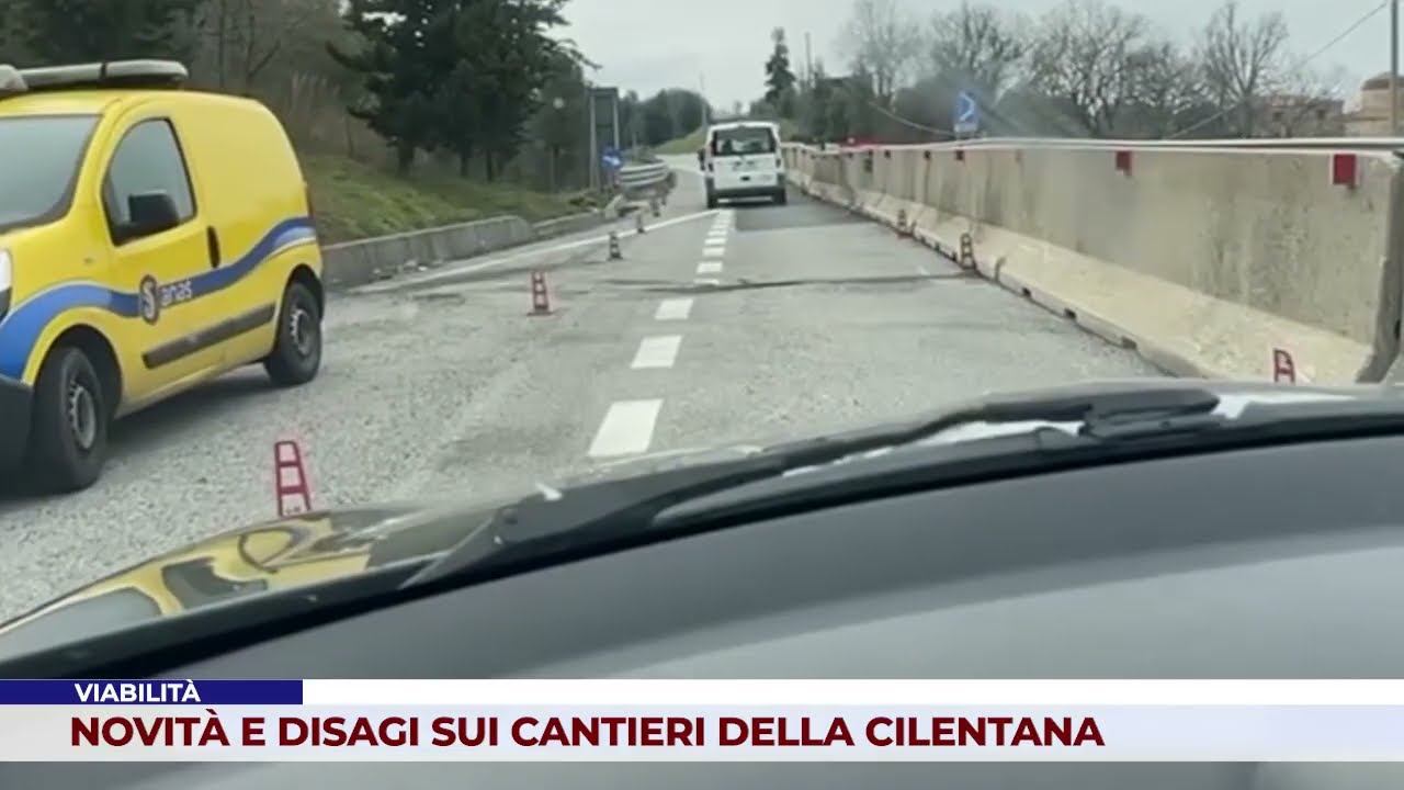 VIABILITÀ. NOVITÀ E DISAGI SUI CANTIERI DELLA CILENTANA