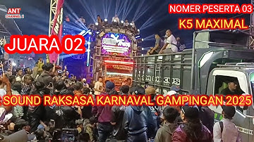 No 03 K5 maximal karnaval gampingan pagak 2025