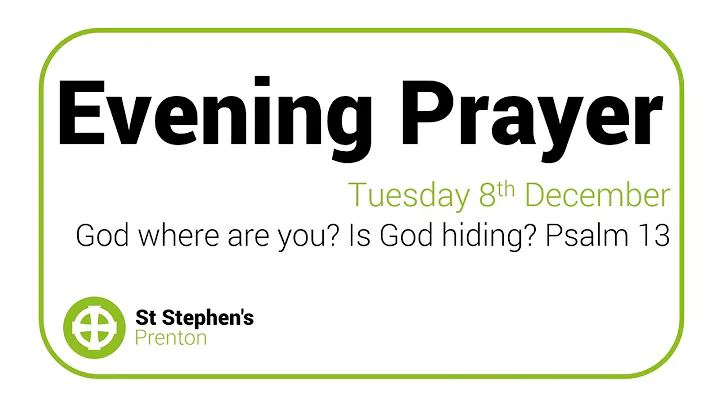 God where are you? Is God hiding? Psalm 13 - St Stephens Prenton