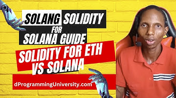 Differences Between Solidity For Ethereum & Solidity For Solana - Solang Solidity For Solana Dev Ep4