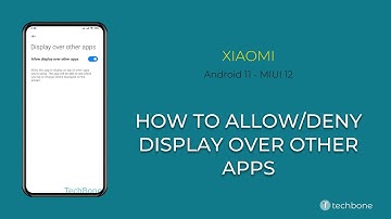 How to Allow/Deny Display over other apps - Xiaomi [Android 11 - MIUI 12]