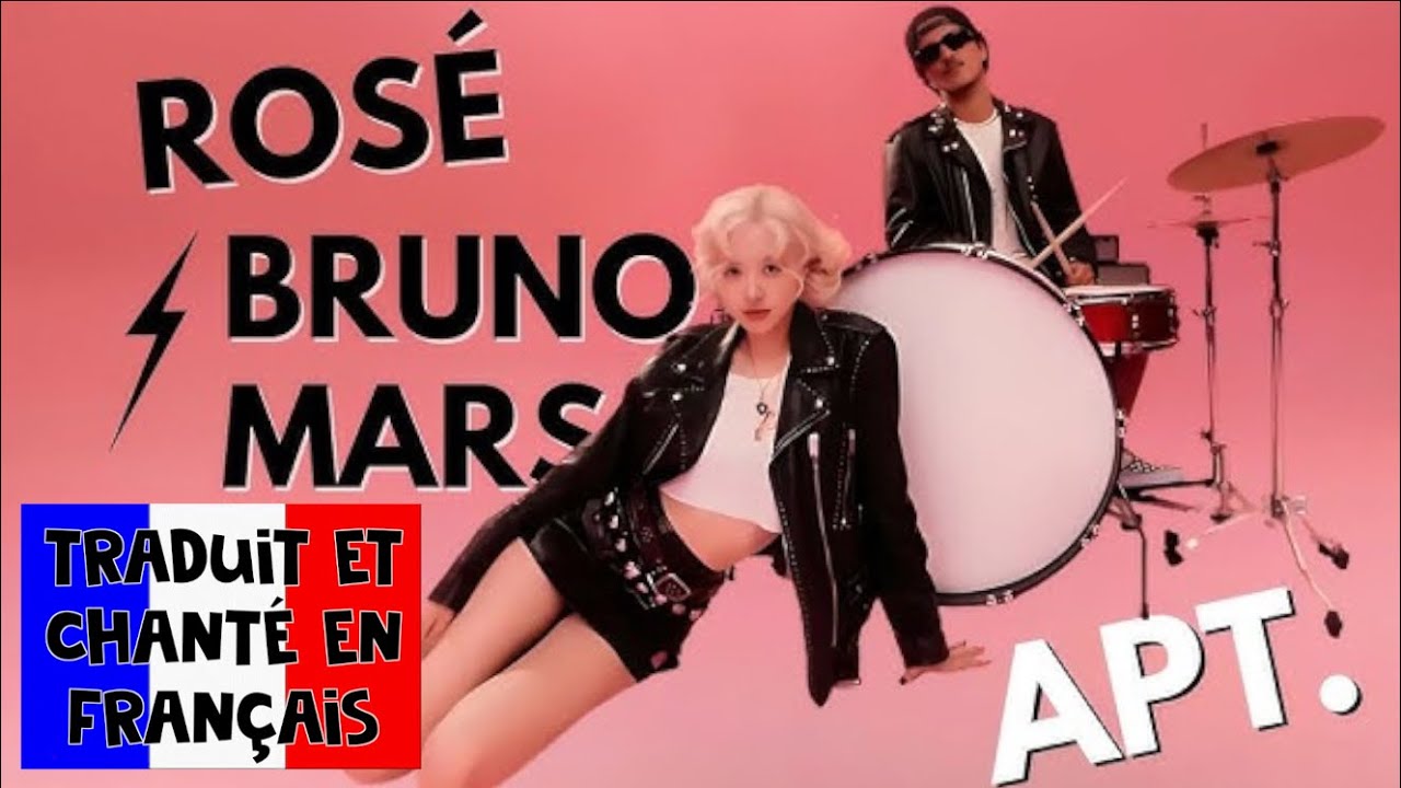 ROSÉ & Bruno Mars - APT. (traduction en francais) COVER - YouTube