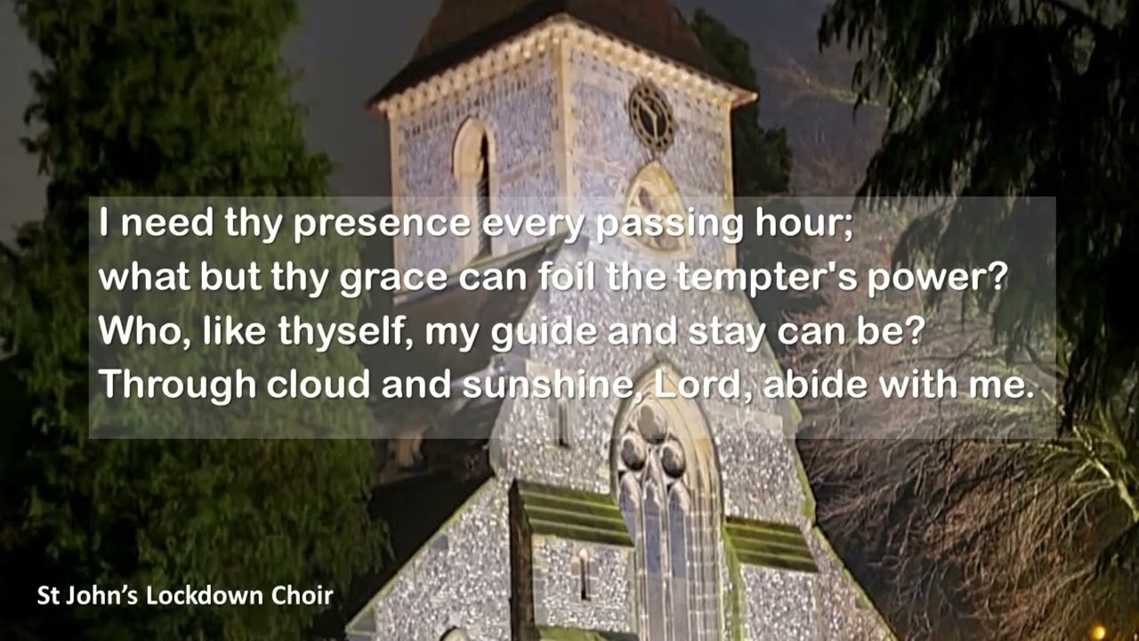 Abide With Me - St John's Lockdown Choir