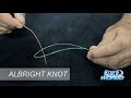 Easy fishing knots  how to tie an albright knot