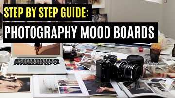 Photography Mood Board: The Full Guide!