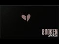 Jonah Kagen Broken Lyrics