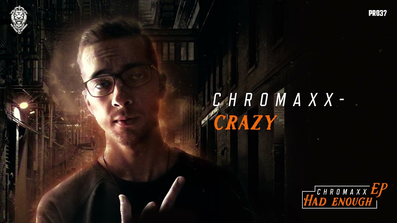 Sleduj Chromaxx - Crazy na YouTube Sleduj Chromaxx - Crazy na YouTube