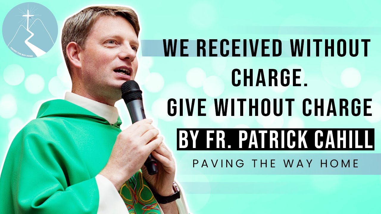 We Received Without Charge. Give Without Charge