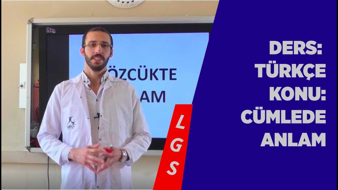 LGS TÜRKÇE CÜMLEDE ANLAM KONU ANLATIMI