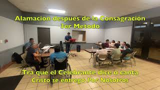 Video thumbnail of "Aclamación para después de la consagración  3er Método Coro: Corazón de Francisco"