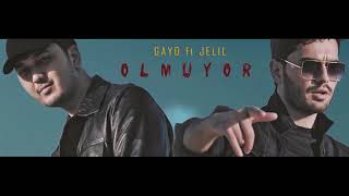 Gayo ft Jelil Nurberdiyew - Olmuyor 2021 (Official HD Wideo)
