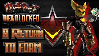 Ratchet Deadlocked Analysis | The Ps2 Ratchet and Clank Swan Song