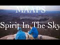 意訳 MAAPS Spirit In The Sky 