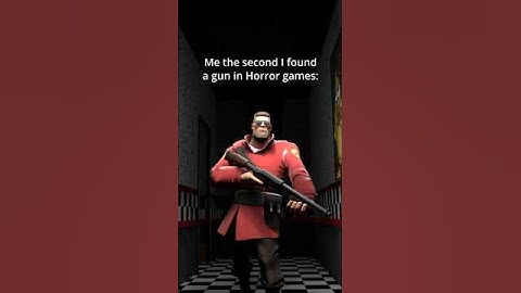 Ik ben nu HET gevaar #grappig #memes #tf2