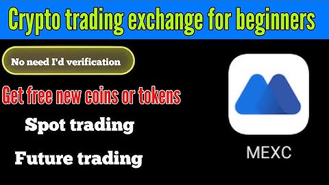 Mexc Best crypto trading exchange for beginners /mexc exchange review