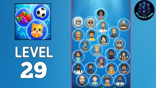 Bubble Match – Connect Puzzle Level 29 Walkthrough solution 