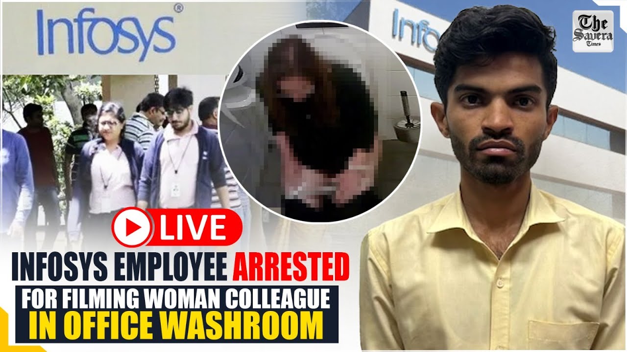 [LIVE] Karnataka: Infosys employee arrested for filming woman colleague in office washroom