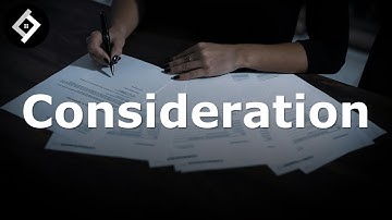 Consideration | Contract Law | Full Lecture