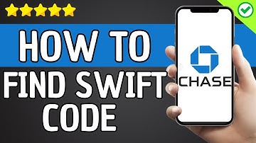 How To Find Swift Code of Chase Bank