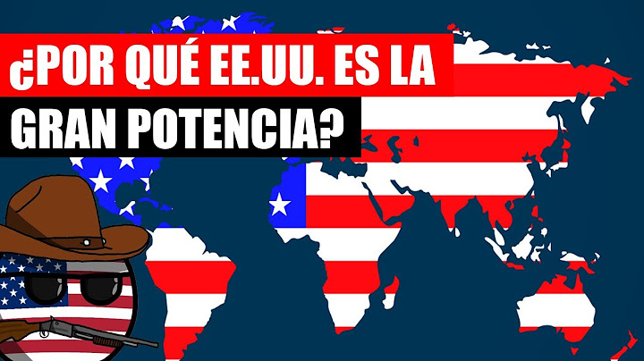 ✅ ¿Cómo se convirtió ESTADOS UNIDOS en la gran POTENCIA MUNDIAL?