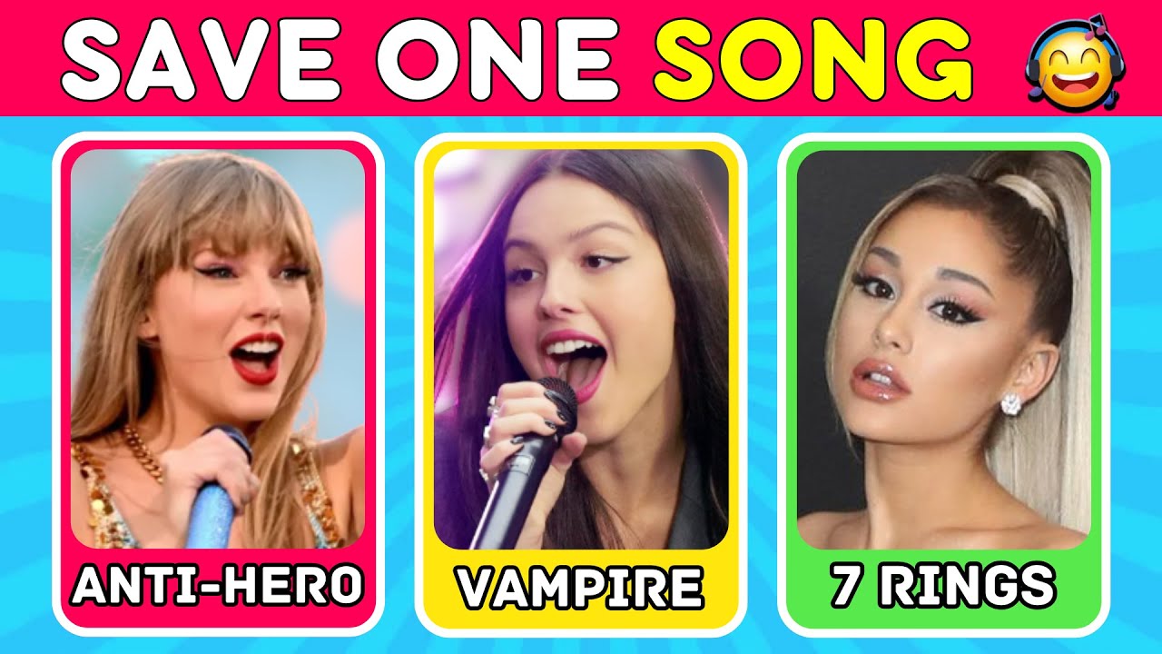 SAVE ONE SONG   Most Popular Songs EVER   Music Quiz