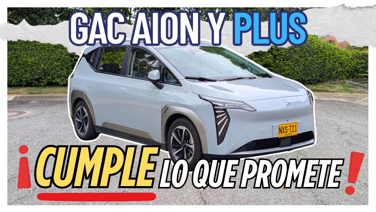 GAC AION Y PLUS: el eléctrico que SÍ CUMPLIÓ la autonomía que promete | Test Drive | Review