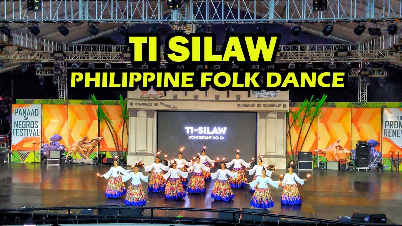 Ti Silaw Philippine Folk Dance   2nd Place Escalante City  Panaad sa Negros Folk Dance Competition