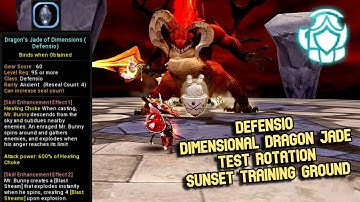 Defensio Dimensional Dragon Jade Test Rotation Sunset Training Ground : +0 Jade Enhancement