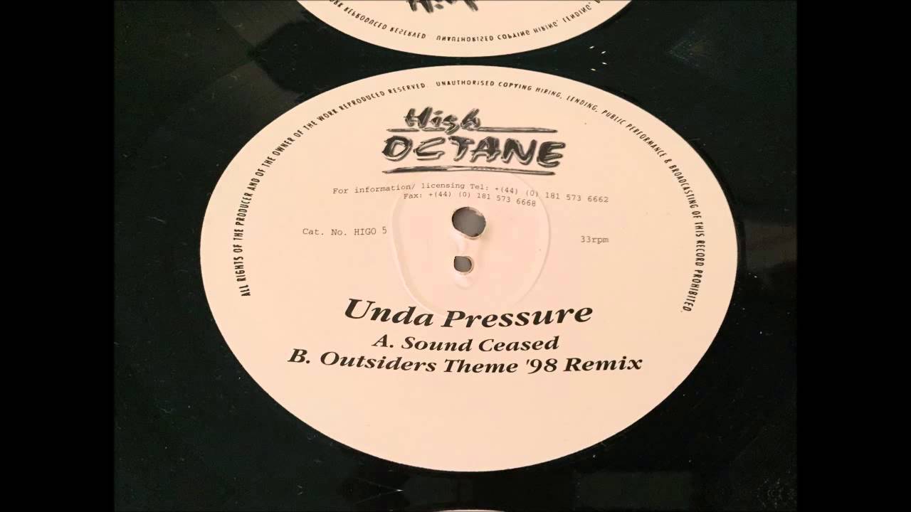 Unda Pressure - Outsiders Theme '98 Remix - High Octane (1998 Drum & Bass)