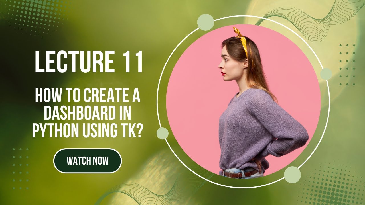 11- Python GUI || How to create a dashboard in python using tk? - YouTube