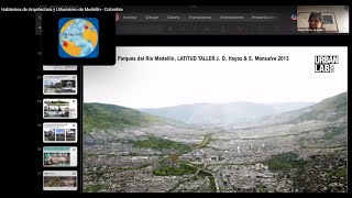 Hablemos de Arquitectura y Urbanismo de Medellín - Colombia