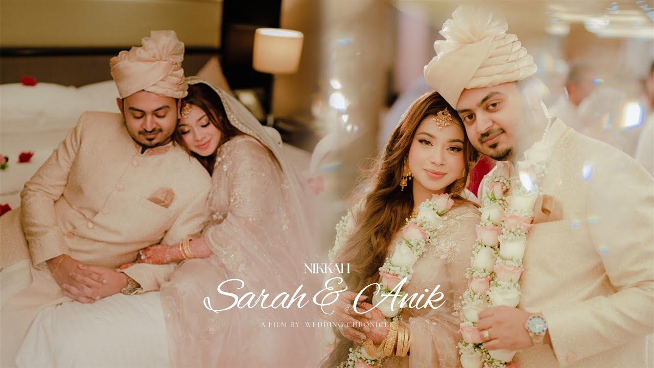 Sarah & Anik Nikkah  | Wedding Chronicle