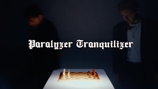 Duunes - Paralyzer Tranquilizer Official Music Video