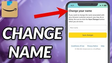 How To Change Name On Amazon Account