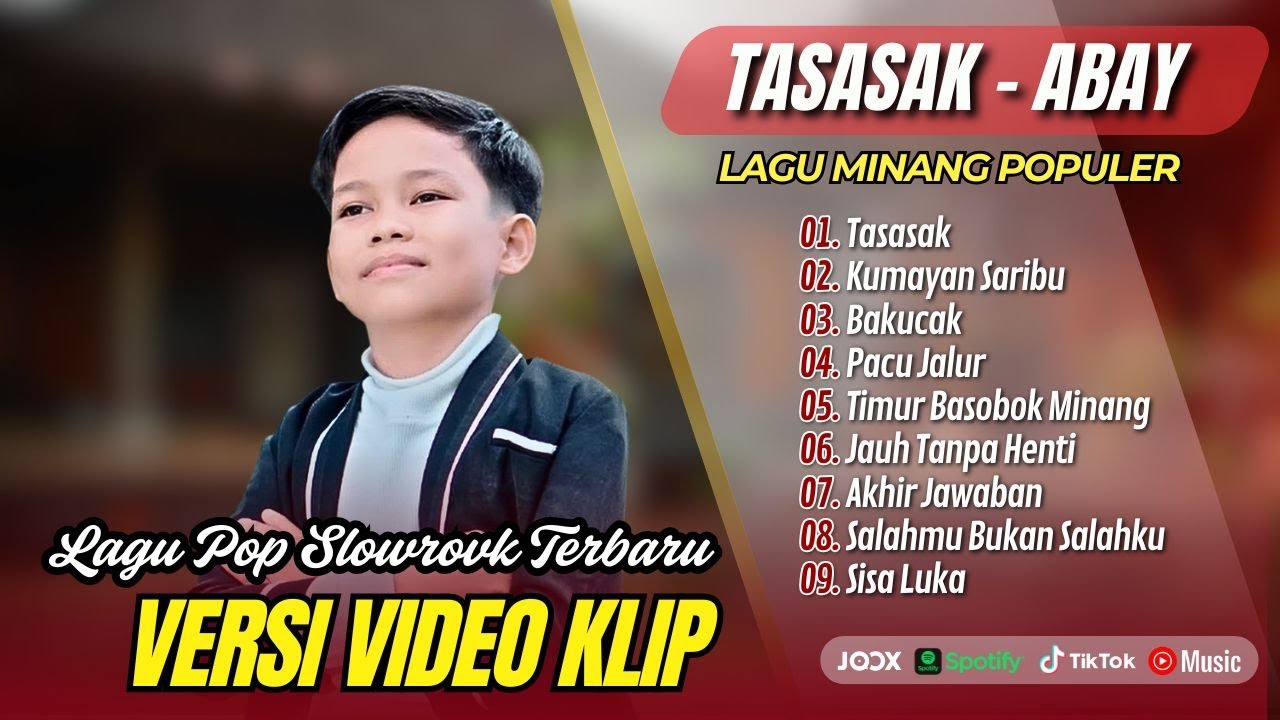 Abay - TASASAK | KUMAYAN SARIBU | BAKUCAK | PACU JALUR | TIMUR BASOBOK MINANG | POP MINANG TREBAIK