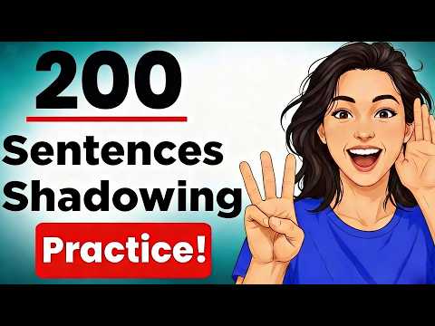 English Listening Practice: 200 Daily Conversations Shadowing (A2-B2) | English Speaking Practice