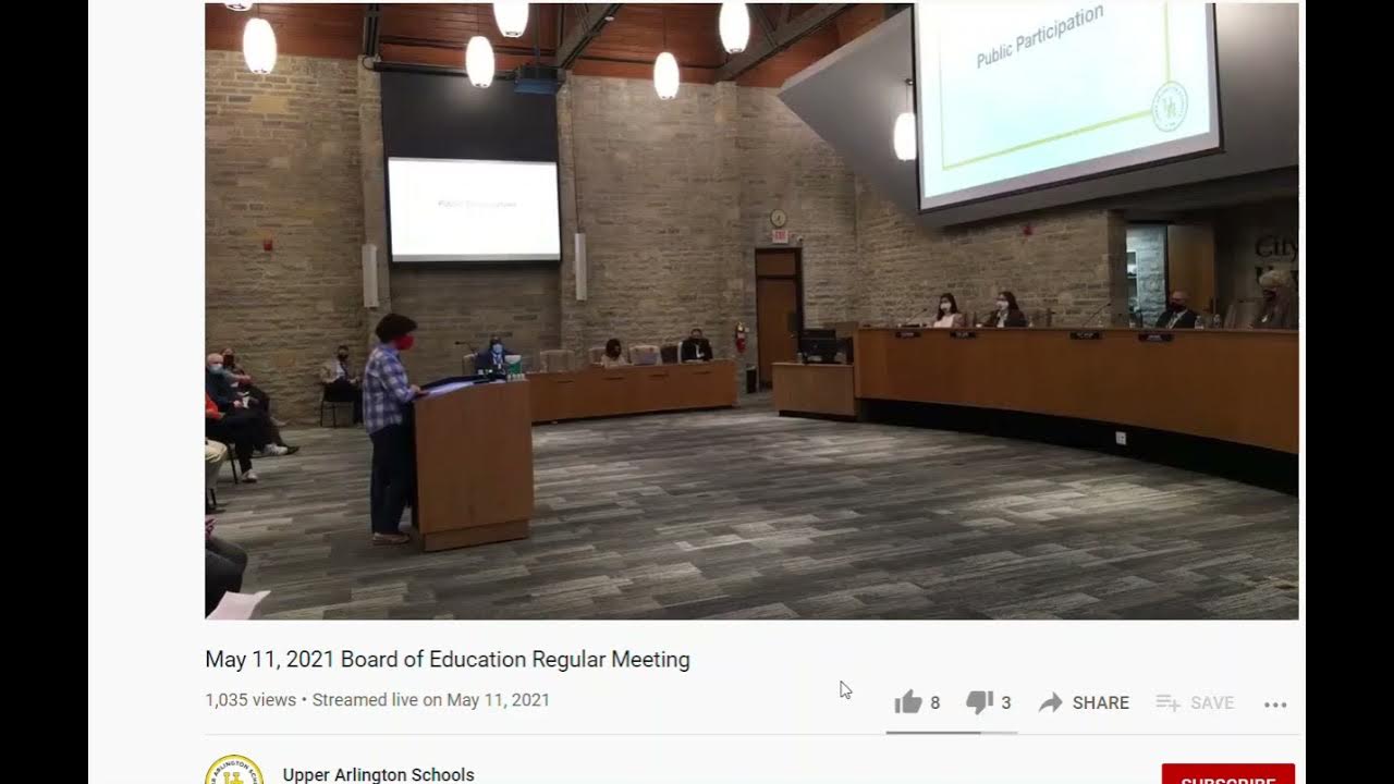 Upper Arlington School Board Meeting May 11, 2021 YouTube