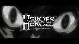 Shingeki no Kyojin AMV | HEROES v1.2 by karrasko