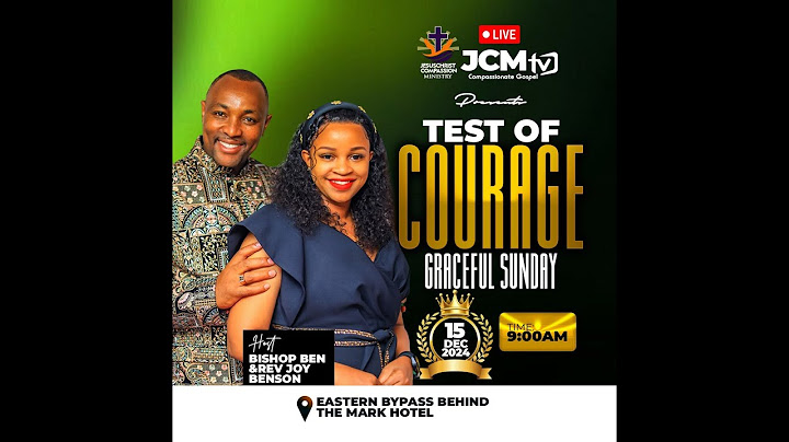 JCM GRACEFUL SUNDAY || THEME: TEST OF COURAGE