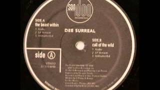 Dee Surreal- Call Of The Wild