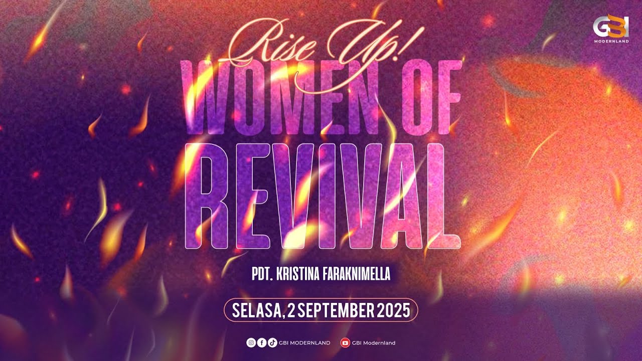 Rise Up Women of Revival - Pdt. Kristina Faraknimella - Ibadah Online 2 September 2025
