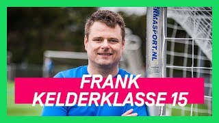 Tegen de nummer 1!  KELDERKLASSE 15 #7