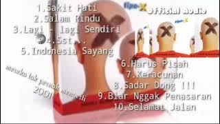 Tipe-X ~ Mereka Tak Pernah Mengerti | Full Album 2001