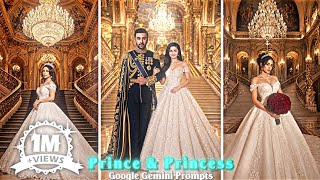 Prince & Princess || Gemini Photo Edit || Google Gemini Photo Editing || Trending Gemini Prompt screenshot 3